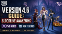 PUBG MOBILE Version 4.6 Guide: Bloodline Awakening, PvE Mode & New Features
