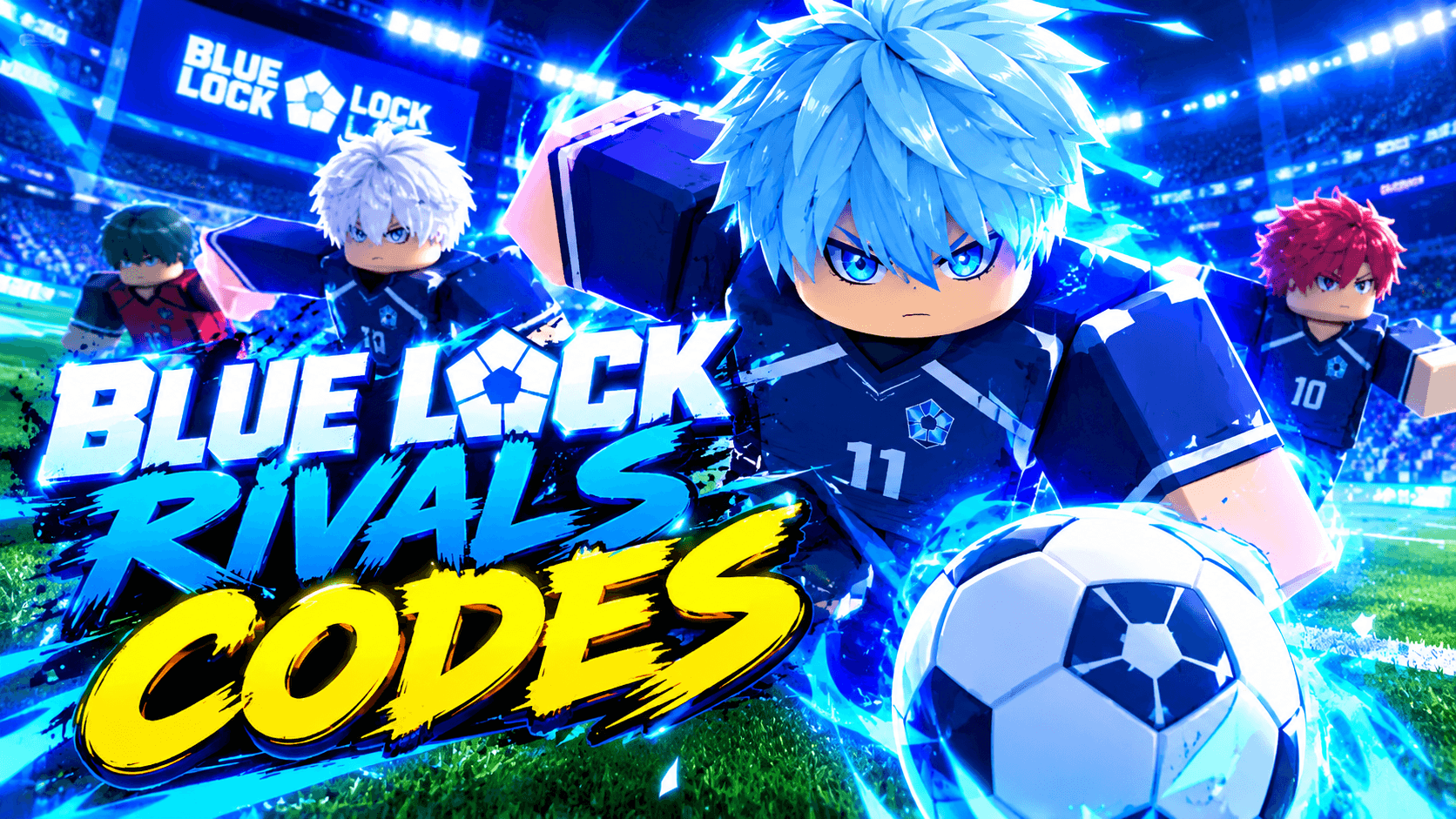 All New BLR Codes in Oct 2026 | Blue Lock Rivals Codes