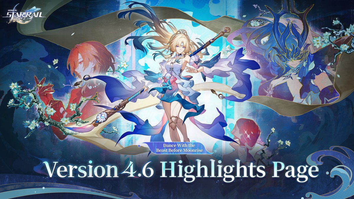 HSR Version 4.6 Livstream Summary: New Banner, Event & Upcoming Version Preview | Honkai: Star Rail