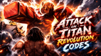 Attack on Titan Revolution Codes for October 2026