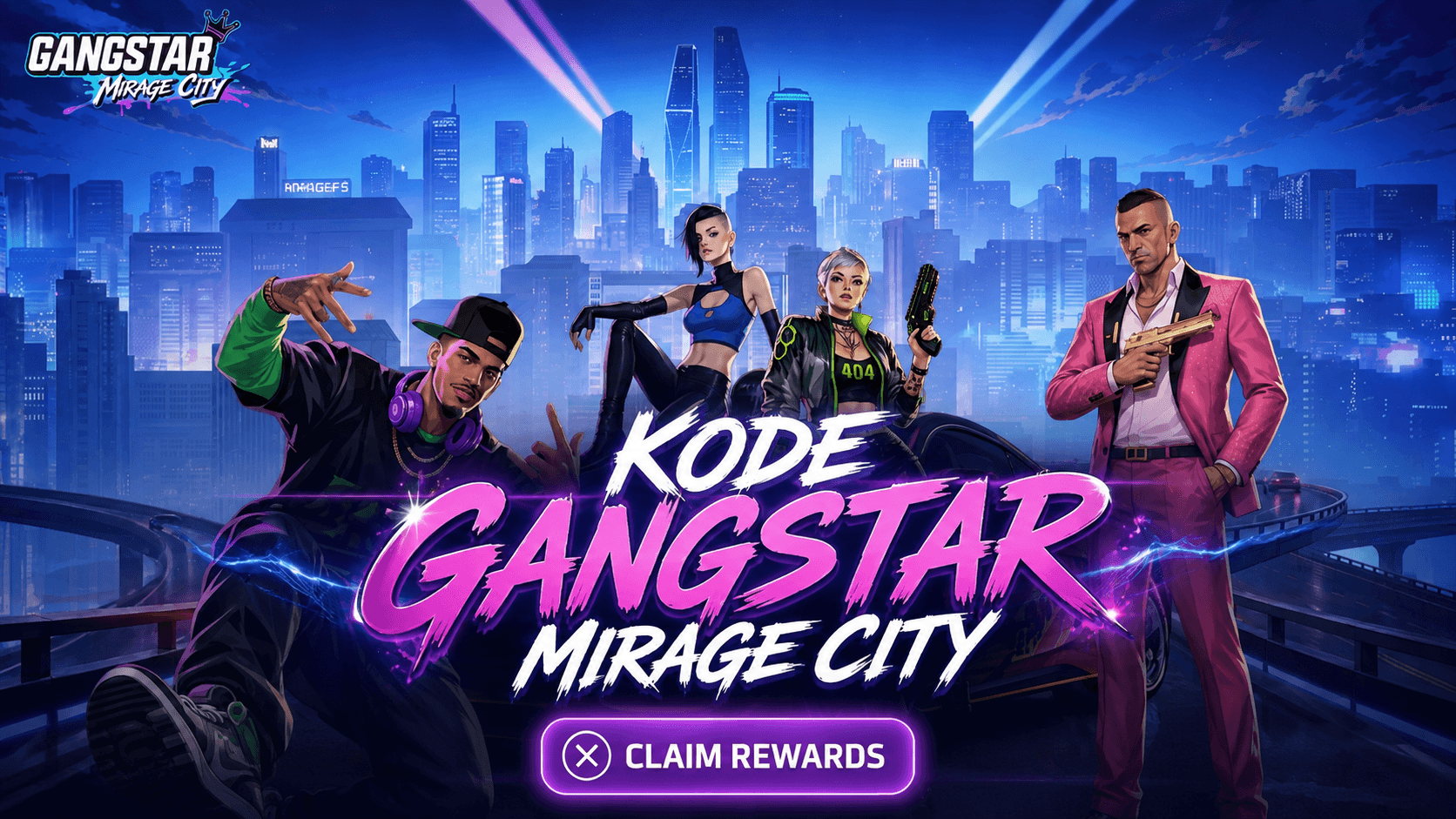 Kode Gangstar Mirage City September 2026: Hadiah GRATIS