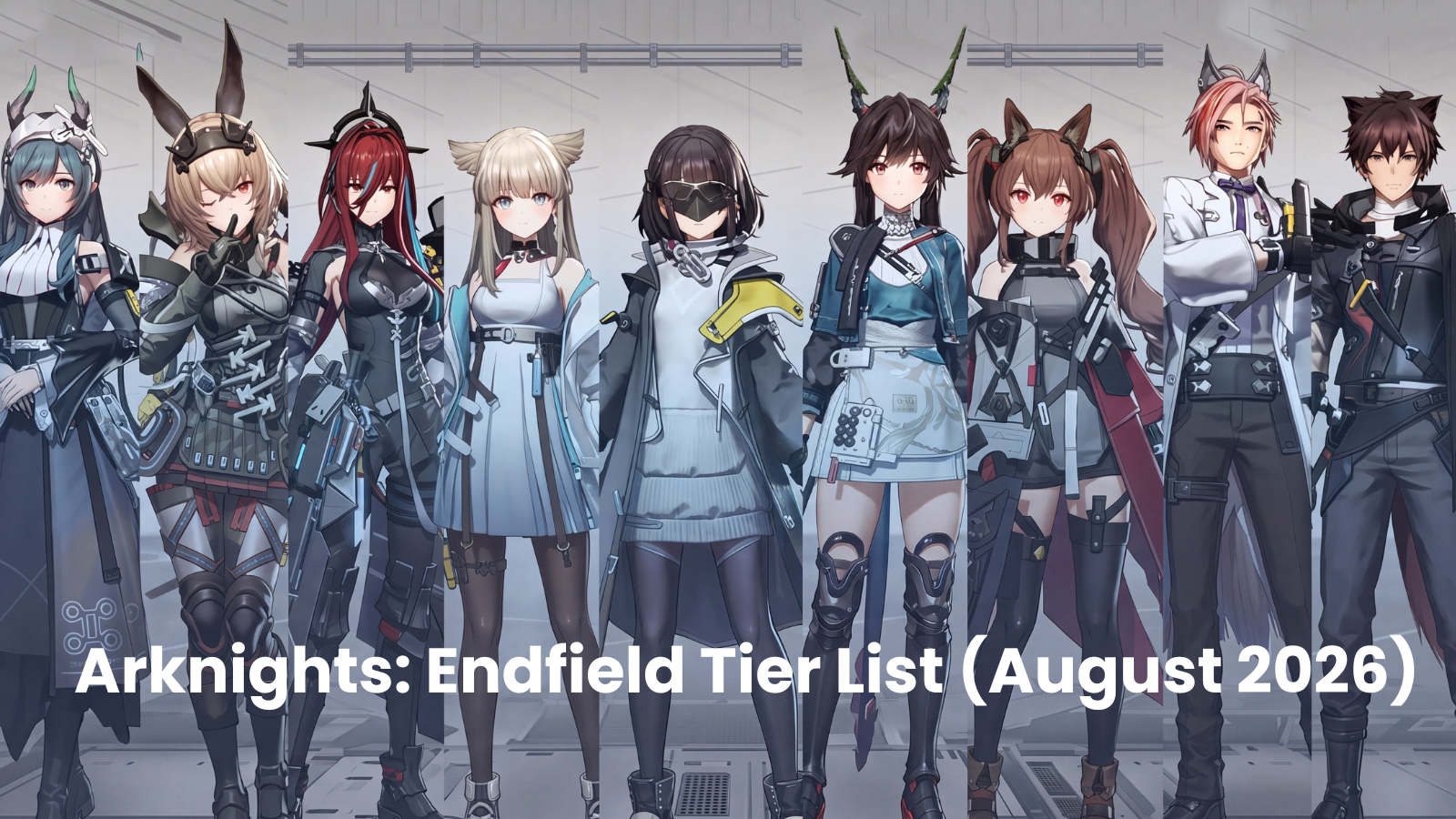 Arknights Endfield Tier List
